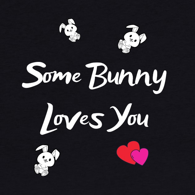 Some Bunny Loves You by Dreanpitch